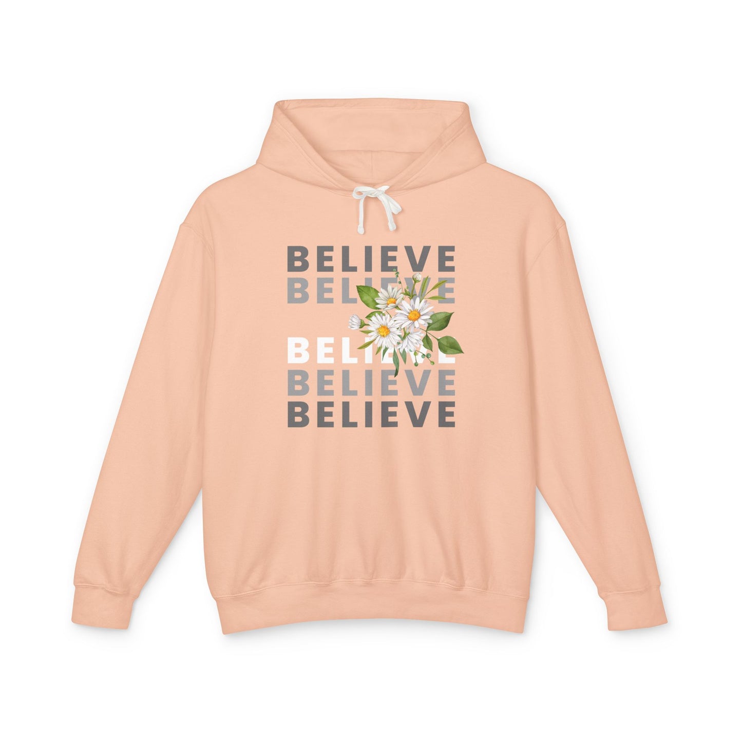 Believe Unisex Hoodie