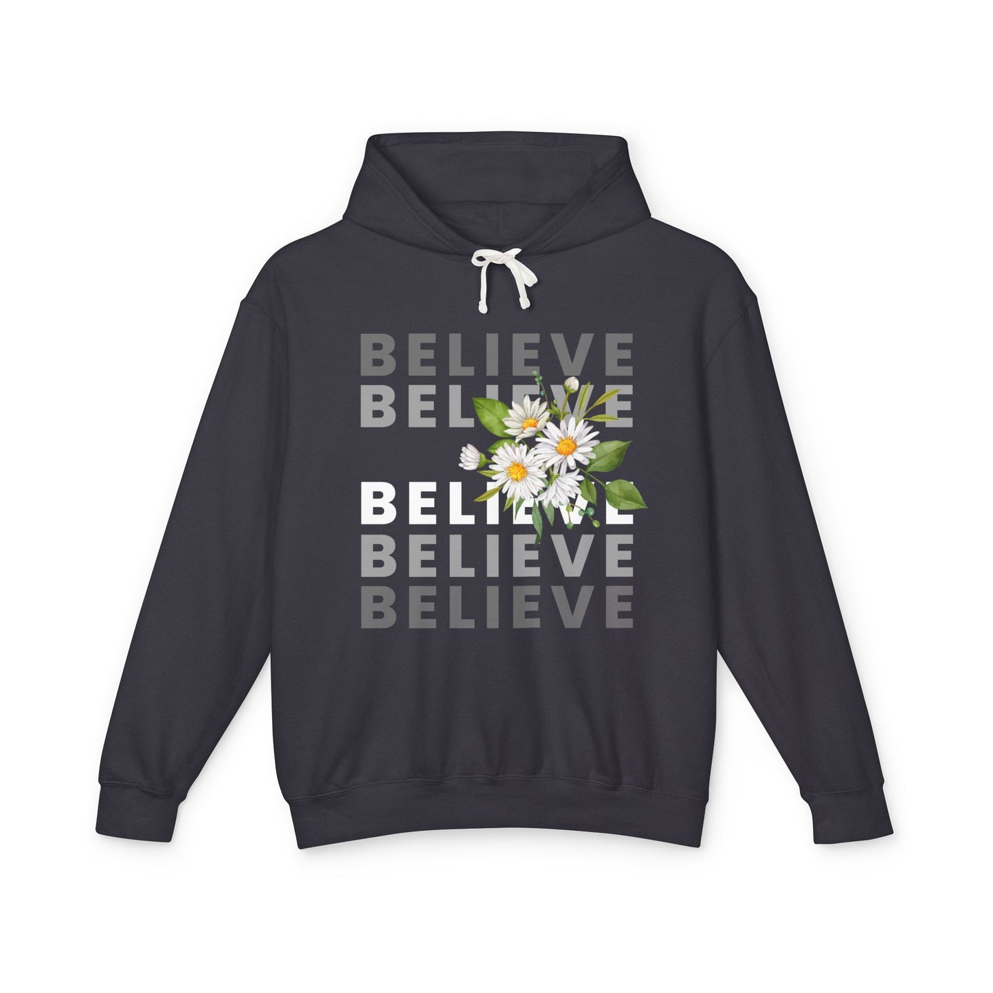 Believe Unisex Hoodie