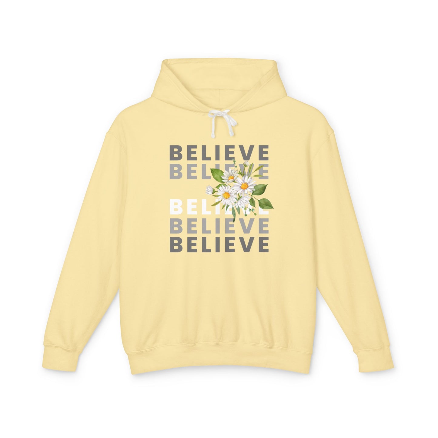 Believe Unisex Hoodie